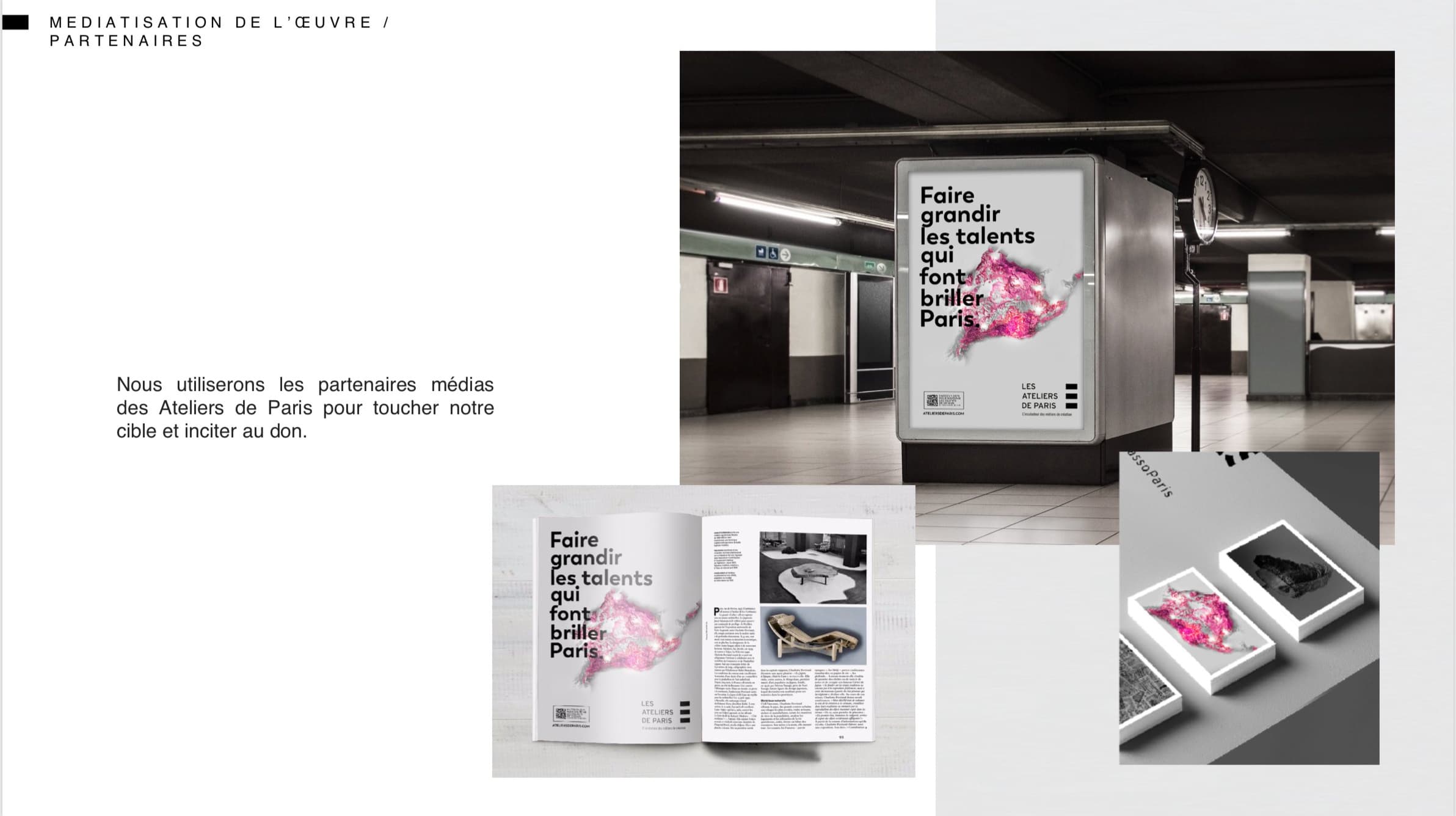 Médiatisation de l'œuvre : affichage métro et presse